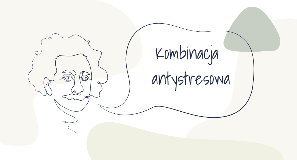 Kombinacja antystresowa