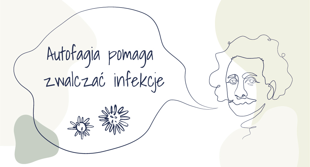 Autofagia pomaga zwalczać infekcje