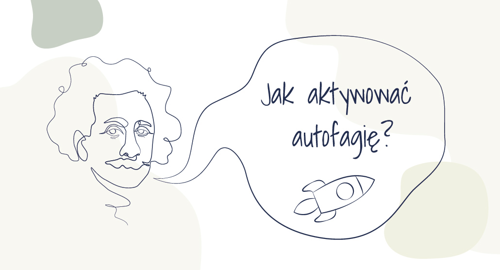Jak aktywować autofagię?