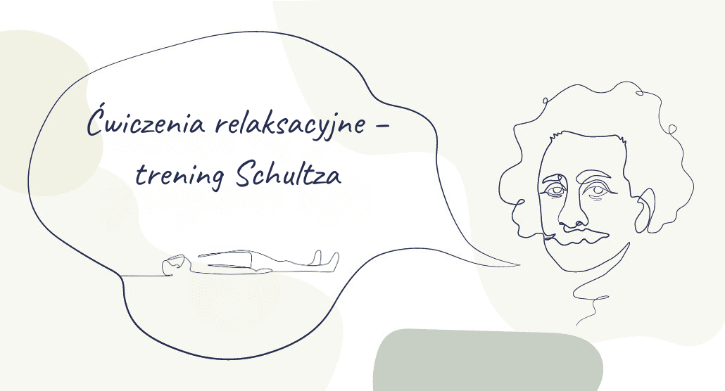 Ćwiczenia relaksacyjne – trening Schultza