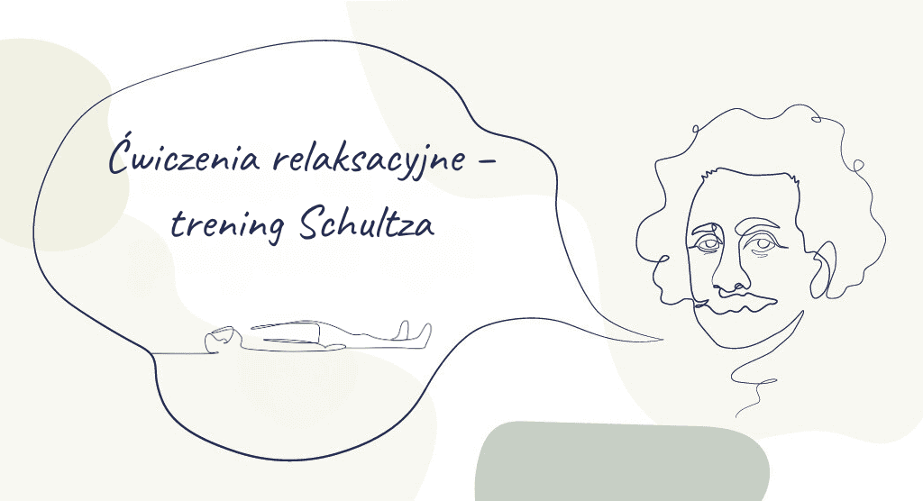 Einstain – Ćwiczenia relaksacyjne – trening Schultza
