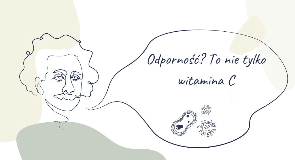 Einstein – Odporność To nie tylko witamina C